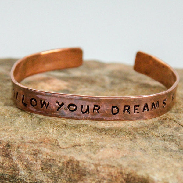 Quote Copper Cuff Bracelet (Follow Your Dreams) - Adjustable (UNISEX)