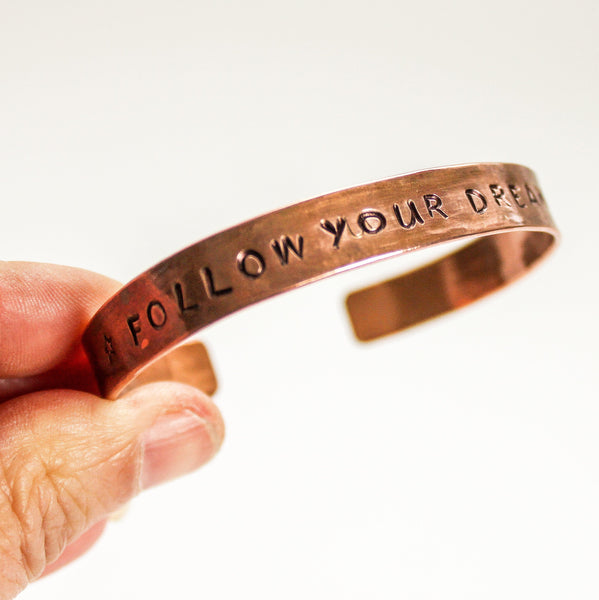 Quote Copper Cuff Bracelet (Follow Your Dreams) - Adjustable (UNISEX)
